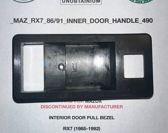 Mazda Rx7 1986-1991 Inside door pull bezel (Right or Left)