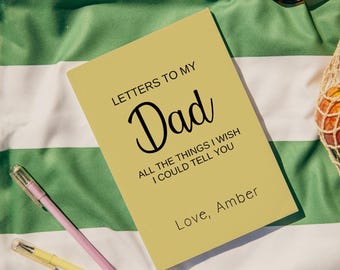 Customizable Grief Journal, Letters To My Dad, Sympathy Gift