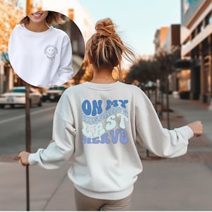 On my husbands last nerve sweatshirt,  Wifelife Shirts, Husband Wife Shirts, Trendy Graphic wife shirt, On my nerve shirts,  Gift for Wife