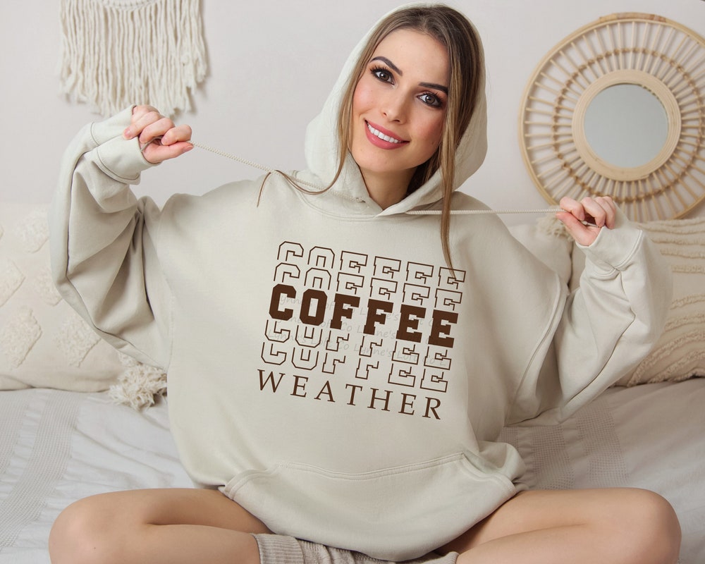 Coffee Weather Hoodie, Coffee Lover Hoodie, Popular Now Hoodie, Coffee Themed Shirt, Gift For Coffee Lover, Coffee Addict Hoodies Iconictees
