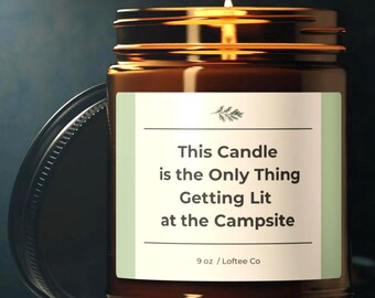 Funny Camping Candle, Gift for Campers, Soy Wax