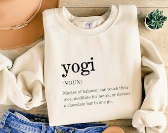 Yoga Sweatshirt, Yogi Definition Sweatshirt, Funny Yoga Shirt, Gift For Her, Yoga Shirt, Yoga Gift, Self Care Sweatshirt, Yoga Lover Gift