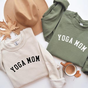 Yoga Mom Sweatshirt, Yoga Sweatshirt, Yoga Crewneck, Gift For Mom, Namaste Crewneck, Yoga Gift, Self Care Sweatshirt, Mother&#39;s Day Gift