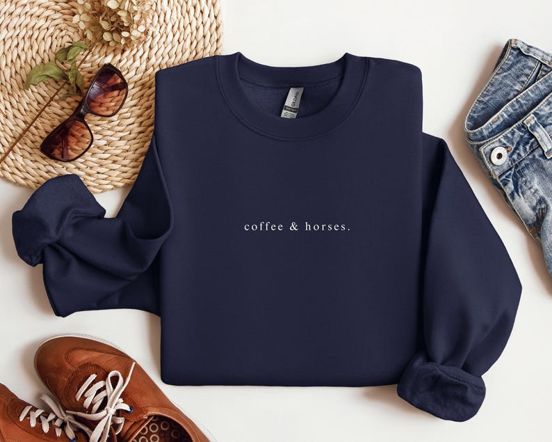 Coffee And Horses Sweatshirt, Horse Sweatshirt, Equestrian Sweatshirt, Horse Rider Gift, Horse Lover Gift, Horse Shirt, Horse Trainer Gift Navy