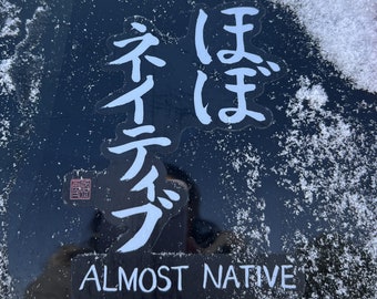 Almost Native Clear Sticker