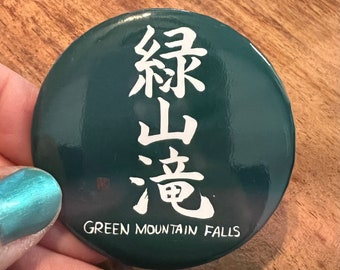 Green Mountain Falls Pin (Japanese Calligraphy/brush/handwriting)