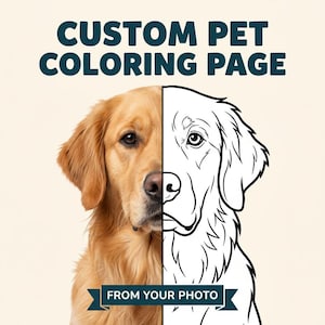 May include: A digital graphic featuring the text CUSTOM PET COLORING PAGE and FROM YOUR PHOTO. The image displays a golden retriever, with the left half showing a realistic photograph and the right half showing a black and white line drawing.