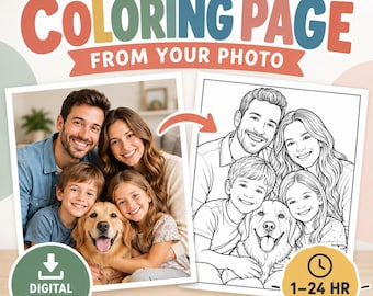 Custom Coloring Page From Photo, Personalized Portrait, Family & Pet Coloring, Printable Digital Gift