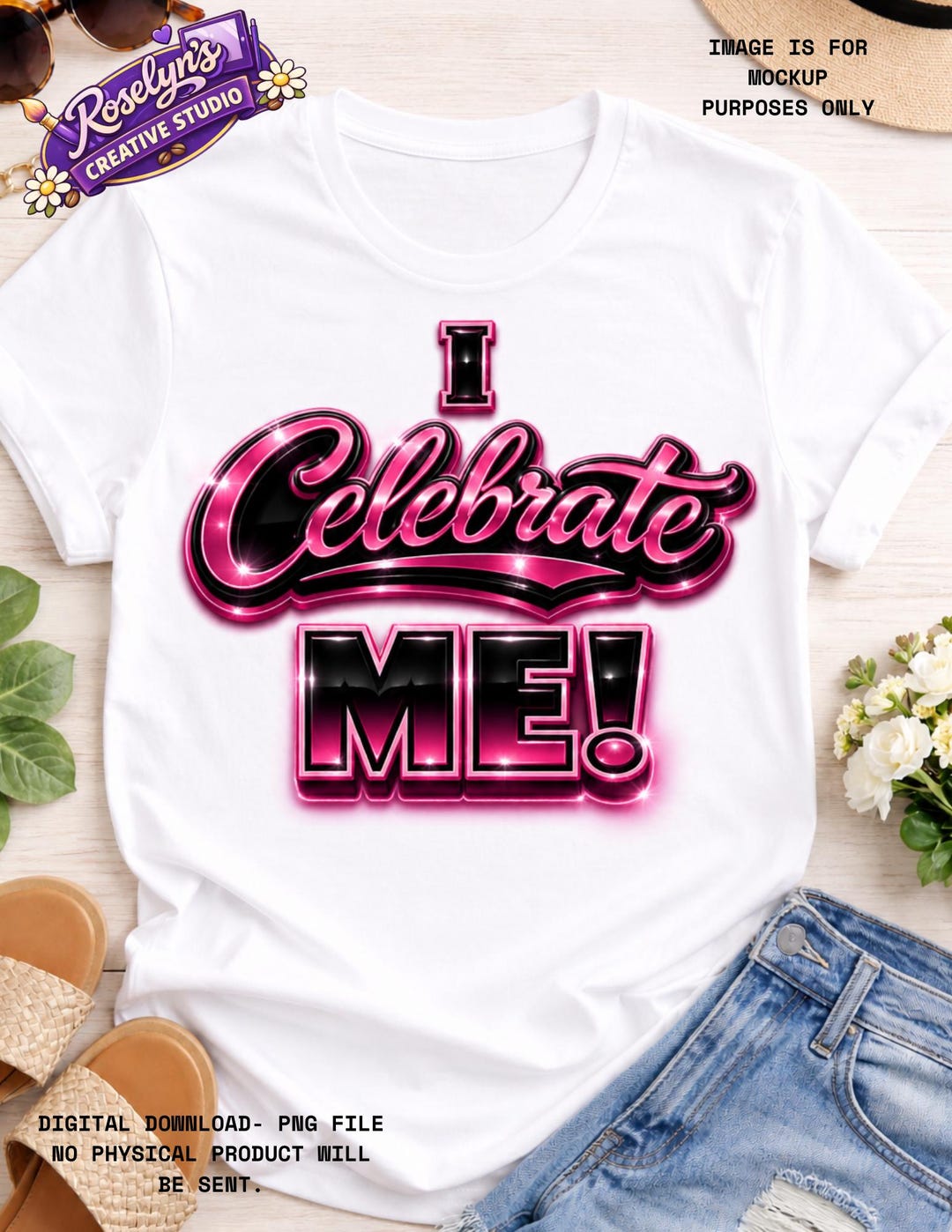 Fuschia, I Celebrate Me PNG, Self Love Affirmation Design, Motivational ...