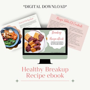 May include: A digital download for a breakup recipe ebook. The cover features a computer screen displaying a recipe for chocolate-covered graham crackers. The ebook includes lifestyle recommendations and healthy, easy recipes to help you get through a breakup.