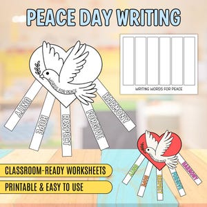 Könnte beinhalten: Ein Arbeitsblatt mit dem Text "PEACE DAY WRITING" zeigt eine herzförmige Taube mit den Worten "WORDS FOR PEACE". Angebracht sind Streifen mit den Aufschriften "UNITY", "HOPE", "RESPECT", "FORGIVE" und "HARMONY". Zusätzlicher Text enthält "CLASSROOM-READY WORKSHEETS" und "PRINTABLE & EASY TO USE."