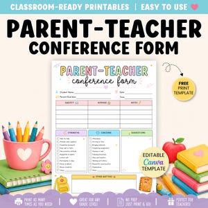 May include: A printable parent-teacher conference form template featuring sections for student name, date, time, subject averages, notes, strengths, concerns, suggestions, and other matters, decorated with colorful pastel icons and text.
