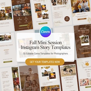 May include: A collection of 15 editable Canva templates for photographers, featuring fall-themed Instagram story designs with placeholders for photos, text, and booking information, displayed in a grid layout with a central Canva logo.