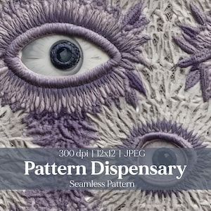Puede incluir: Patrón sin costuras con un ojo bordado en tonos morados, grises y blancos. El ojo tiene una pupila oscura y texturizada, rodeada de intrincados bordados. Se muestra el texto "Pattern Dispensary".