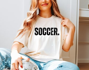 Soccer Comfort Colors Shirt - Soccer Tshirt - Soccer Player Tee - Soccer Mom Shirt - Soccer Gift - Game Day Soccer Top - Soccer Fan