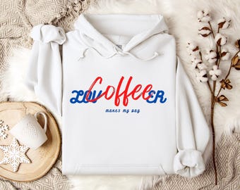 Coffee Lover Hoodie Women | Coffee Gift for Her | Espresso Lover Pullover | Coffee Addict Gift | Funny Coffee Hoodie | Caffeine Hoodie Gift