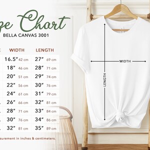 May include: Size chart for Bella Canvas 3001 t-shirts, showing measurements in inches and centimetres for sizes XS to 5XL. The chart includes width and length measurements.