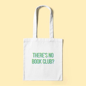 Es gibt keine Buchclubtasche/Tragetasche
