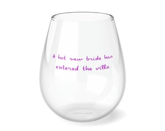 Eine heiße neue Braut ist in der Villa Stemless Wine Glass | Insel Junggesellinnenabschied