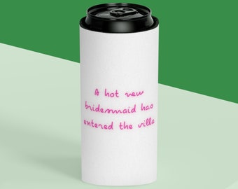 Island Bachelorette Brautjungfer Dosenkühler / Coozie - schmal oder normal