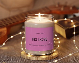 His Loss Soy Candle | Break-up Candle | Break-up Gift | Divorce Candle