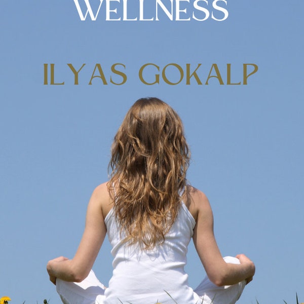 The Complete Guide to Holistic Wellness, Transform Mind, Body, Keto, Spirit, eBook, PDF, Printable, Diet, Health, Yoga, Digital