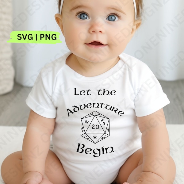 Baby Romper Let the Adventure Begin DND Dice, Onesie Shirt, SVG, PNG, Dungeon and dragons, Infant Shirt, Newborn, New Parents Announcement