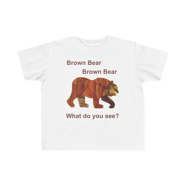 Brown Bear Brown Bear Eric Carle Toddler Tee