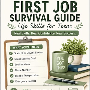 Puede incluir: Un libro de trabajo para el primer empleo con un portapapeles que muestra una lista de documentos necesarios, una taza verde con el texto YOU GOT THIS, una planta en maceta, dos libros apilados y un bolígrafo. La portada incluye el título Life Skills for Teens.