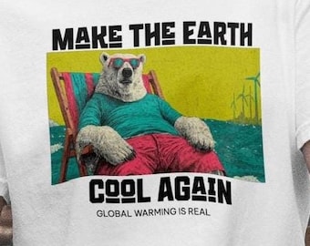 Global Warming T-Shirt: Climate Activist Polar Bear Tee