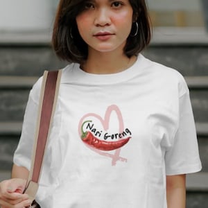 Nasi Goreng Love Tee Shirt, Heart Nasi Goreng, Indonesian food, Malaysian food, Spicy food, Chilli lover, Gift for Foodie, Asian food fan