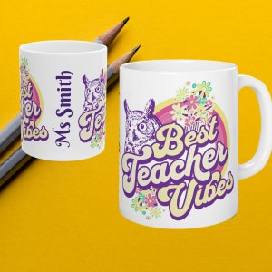 Personalised Teacher gift mug, teacher appreciation gift, Personalized gift, Custom mug. Gift for teacher, Best Teacher Vibes,