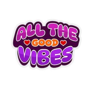 Good Vibes Sticker: Retro Groovy Decal
