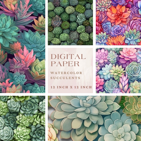 Watercolor Succulent Digital Paper, 6 Patterns, Instant Download, SEAMLESS TILED PATTERNS, 12 inch x 12 inch