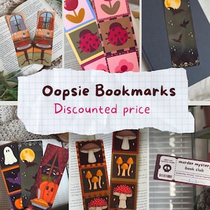 May include: A collection of decorative bookmarks with various designs, including floral patterns, ladybugs, mushrooms, and Halloween themes. The text "Oopsie Bookmarks" and "Discounted price" are visible.