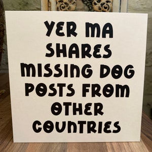 Scouse Card - Yer Ma partage des messages de chiens disparus d'autres pays