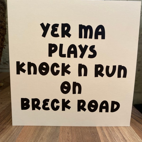 Scouse Card - Yer Ma Plays Knock and Run on Breck Road