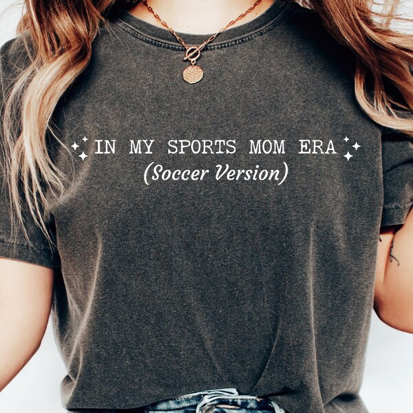 I'm My Sports Mom Era T-Shirt Soccer Softball Basketball Football Baseball Mom Shirt Trendy Mama Shirt Gift For Mother Eras Tshirt