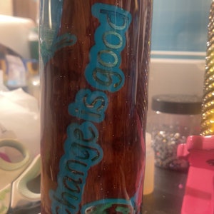 change is good butterfly peekaboo 20 ounce tumbler