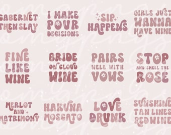 Paquete de SVG de despedida de soltera con vino, SVG de novia en una nube con vino, paquete de PNG de vino retro, SVG de Hakuna Moscato, paquete de SVG de novia con vino, citas divertidas sobre vino
