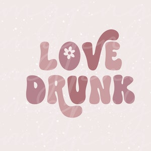 Vino Svg, Vino Png, Amor Borracho Svg, Despedida De Soltera Vino Svg, Vino Boda Svg, Novia Svg, Retro Despedida De Soltera Svg, Vino Antes De Los Votos, Amor Borracho