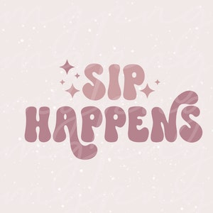 Vino Svg, Vino Png, Sip Happens Svg, Despedida De Soltera Vino Svg, Vino Boda Svg, Novia Svg, Retro Despedida De Soltera Svg, Vino Antes De Los Votos