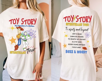 Two Sided Buzz Lightyear And Woody Interstellar Tour Adventure of A Lifetime Comfort Colors Shirt, Toy Story Disney T-shirt, Disneyland Trip