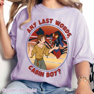 Vintage Disney Treasure Planet Shirt, Jim Hawkins & Scroop Any Last Words Cabin Boy Tee, Disneyland Family Matching Trip Outfits 2025