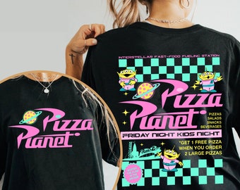 Two Sided Toy Story Aliens Neon Pizza Planet Take Out Flyer Shirt, Magic Kingdom Tee, Disneyworld Disneyland Family Trip Matching