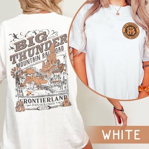 Camiseta dupla face retrô Big Thunder Mountain Railroad Frontierland Comfort Colors, camiseta Disney Wildest Ride In The Wilderness, viagem à Disneylândia