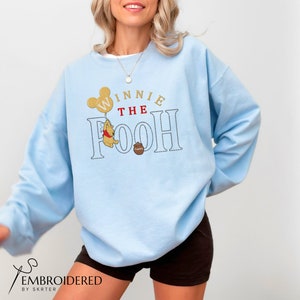 EMBROIDERED Winnie Pooh Embroidered Sweatshirt, Pooh Embroidered Crewneck Sweatshirt, Gift for Him, Gift For Him, Best Day Ever Shirt