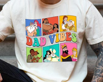 Disney Dad Vibes Shirt, Retro Princess & Father Tee, Father’s Day Gift, Gift For Dad, Disneyland Family Trip Matching Outfits 2026