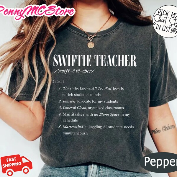 Comfort Colors Swift Teacher Shirt, Funny Teacher Shirt, New Teacher, Future Teacher, Teacher’s Month Shirt, School Shirt, Teacher Gifts