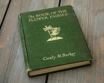 The Book of the Flower Fairies  Cicely Mary Barker c.1927 Antique Rare Fairy Book
